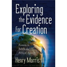 Exploring the Evidence for Creation