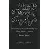Athletes Making Moves: Secure the Future by Protecting Your Name, Image, and Likeness