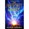 The Rampart Guards: Chronicle One in the Adventures of Jason Lex