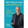 Shutting the Door to the Kingdom of God