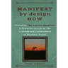 MANIFEST by design NOW