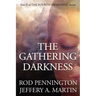The Gathering Darkness (The Fourth Awakening Series)