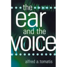 The Ear and the Voice