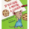 If You Give a Mouse a Cookie Big Book