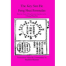 Key San He Feng Shui Formulas: a Classic Ch'ing Dynasty feng shui text