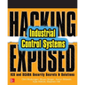 Hacking Exposed Industrial Control Systems: ICS and Scada Security Secrets & Solutions
