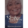 It Took Seven Years to Win: A Woman's Struggle a Memoir