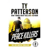 The Peace Killers: A Covert-Ops Suspense Action Novel