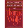 The Complete Short Stories of Thomas Wolfe