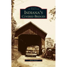 Indiana's Covered Bridges