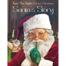 Twas The Night Before Christmas Santa's Story