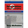 Daly Battles: The Fall of PyongYang