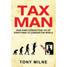 Tax Man: How Homo sapiens took 10% of everything to conquer the world