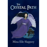 The Crystal Path