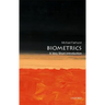 Biometrics: A Very Short Introduction
