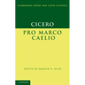 Cicero: Pro Marco Caelio