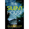 The Silent House: A gripping, emotional page-turner