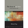 The Scene of the Voice: Thinking Language after Affect