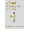 Examination of Conscience: Make it Thorough Develop youre Conscience Explore of Mystery Confession
