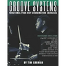 Groove Systems: Functional Four-Way Coordination Exercises