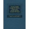 Annala Uladh: Annals Of Ulster, Otherwise, Annala Senait, Annals Of Senat