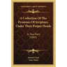 A Collection Of The Promises Of Scripture, Under Their Proper Heads: In Two Parts (1803)