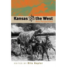 Kansas and the West
