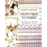From Fiber to Fabric