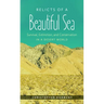 Relicts of a Beautiful Sea: Survival, Extinction, and Conservation in a Desert World