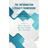 The Information Literacy Framework: Case Studies of Successful Implementation