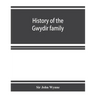 History of the Gwydir family