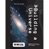 [WOIN] Building A Universe
