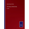 The History of British India: Vol. VIII