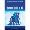 Women's Health in IBD: The Spectrum of Care from Birth to Adulthood