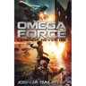 Omega Force: Legends Never Die