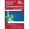 US Citizenship Test Study Guide 2023 and 2024: Naturalization Exam Book for all 100 USCIS Civics Questions [Includes Detailed Content Review]