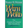 With the Word: The Chapter-By-Chapter Bible Handbook
