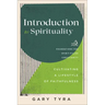 Introduction to Spirituality