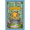 Clean House Clean Planet