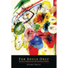 For Souls Only: The Art of Meditation And Corporate Prayer