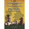 Correspondence Chess in Britain and Ireland, 1824-1987
