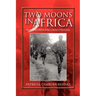 Two Moons in Africa