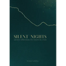 Silent Nights: Advent Reflections for Hearts in Crisis