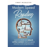 Modern Speed Reading: Learn to Inhale and Absorb Written Content and Improve Speed, Retention, and Comprehension