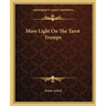 More Light On The Tarot Trumps