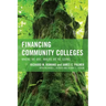 Financing Community Colleges: Where We Are, Where We're Going