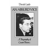 An Absurd Vice: A Biography of Cesare Pavese