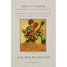 Betty's Book: another view of recovery from a brain aneurysm
