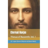 Eternal Harps: Yhasua of Nazareth: Vol. 1