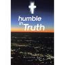 humble in Truth